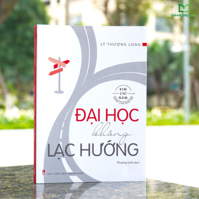 Combo Sách: Bí Kíp Sống Trọn Tuổi Đôi Mươi - Những Bài Học Không Có Nơi Giảng Đường (TB) + Đại Học Không Lạc Hướng (TB) + Tìm Lại Cái Tôi Đã Mất (MinhLongbooks)