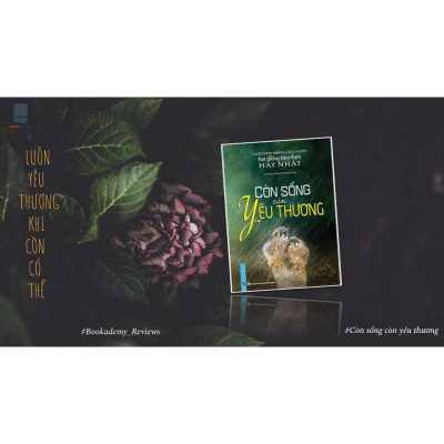 Sách - Combo Còn sống còn yêu thương + OSHO Yêu - FirstNews
