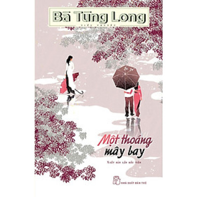 Bà Tùng Long - Một Thoáng Mây Bay
