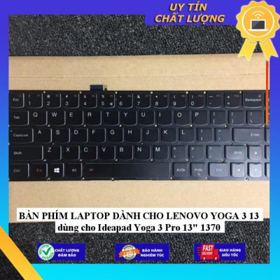 BÀN PHÍM LAPTOP dùng cho LENOVO YOGA 3 13 dùng cho Ideapad Yoga 3 Pro 13" 1370 - Hàng Nhập Khẩu New Seal