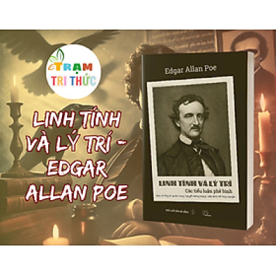 Linh Tính Và Lý Trí - Edgar Allan Poe - NXB Đà Nẵng