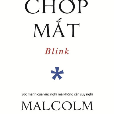 Trong Chớp Mắt - Blink (Tái Bản 2024)