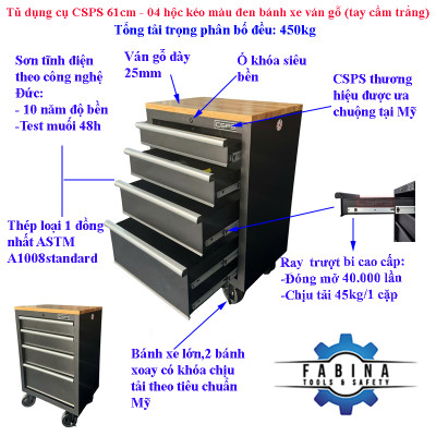 Tủ dụng cụ CSPS 61cm - 04 hộc kéo màu đen bánh xe ván gỗ (tay cầm trắng)