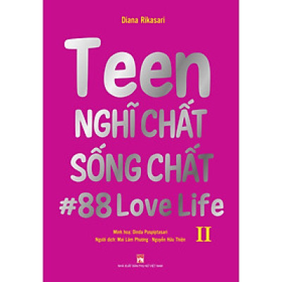 Sách - Song ngữ - Teen nghĩ chất sống chất tập 2 - NXB Phụ Nữ