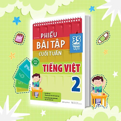 Sách - Phiếu Bài Tập Cuối Tuần Tiếng Việt Lớp 2 - Megabook