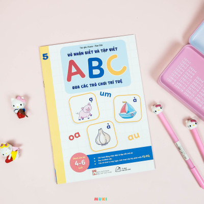 Bộ sách 05 cuốn Phát triển kĩ năng ( Biên soạn theo chương trình mầm non mới): Vở nhận biết và tập viết ABC qua các trò chơi trí tuệ (3+)