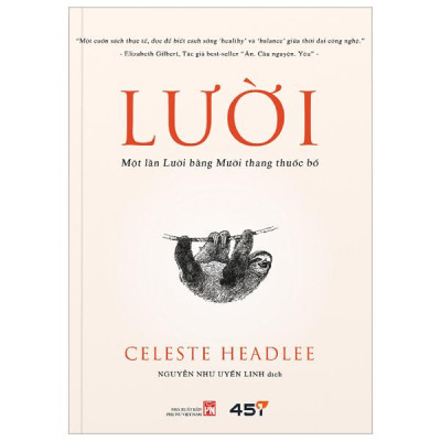 Sách - Lười - Một Lần Lười Bằng Mười Thang Thuốc Bổ