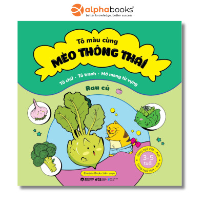 Sách Tô Chữ - Tô Tranh - Mở Mang Từ Vựng Cho Bé 3-5 Tuổi: Tô Màu Cùng Mèo Thông Thái - Rau Củ