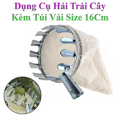 Dụng Cụ Hái Trái Cây Trên Cao Kèm Túi Vải Size Lớn 16Cm