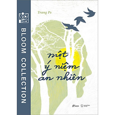 Một Ý Niệm An Nhiên