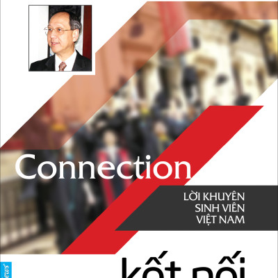 COMBO Lời Khuyên Dành Cho Sinh Viên VN của Giáo sư John Vũ (Khởi hành + Kết nối + Bước ra thế giới + Kiến tạo thế hệ Việt Nam ưu việt)