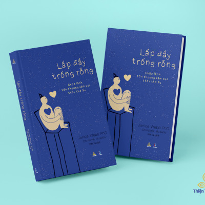 Combo Đi Vào Thực Tại, Lấp Đầy Trống Rỗng-Chữa Lành Tổn Thương Cảm Xúc Thời Thơ Ấu