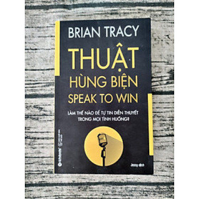 Thuật Hùng Biện (Tái Bản)