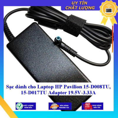 Sạc dùng cho Laptop HP Pavilion 15-D008TU 15-D017TU Adapter 19.5V-3.33A - Hàng Nhập Khẩu New Seal
