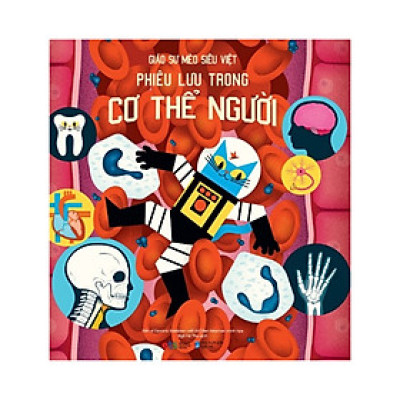 Giáo Sư Mèo Siêu Việt: Phiêu Lưu Trong Cơ Thể Người