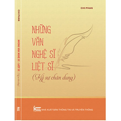 Những văn nghệ sỹ liệt sỹ (ký sự và chân dung)