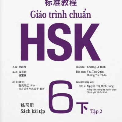 Giáo Trình Chuẩn HSK 6 - Sách Bài Tập - Tập 2 (Tái Bản 2024)