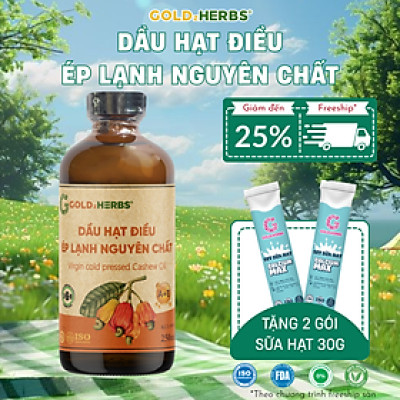 Dầu hạt điều ép lạnh nguyên chất GoldzHerbs - Chai 120ml/ 250ml