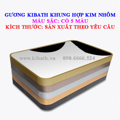 Gương Soi Kibath Chữ Nhât KT 60x80cm Khung Hợp Kim Nhôm KB-138.60x80