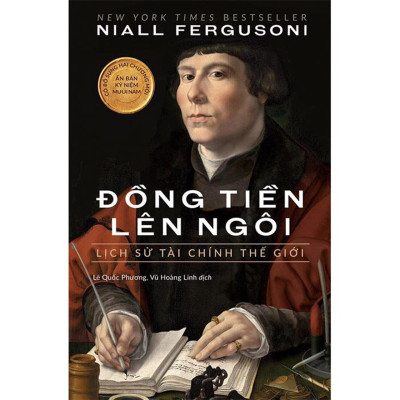 Combo Niall Ferguson: Đồng Tiền Lên Ngôi + Quảng Trường Và Tòa Tháp
