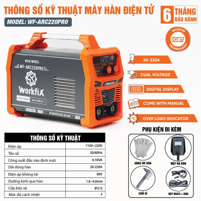 Máy Hàn Điện Đa Năng Workfix WF-ARC220PRO - Chức Năng Đánh Lửa Hồ Quang Điện - Lực Đẩy Gió Đá - Chống Dính - Hàn Que 1.6 - 4.0mm - Bảo Hành Chính Hãg 6 Tháng