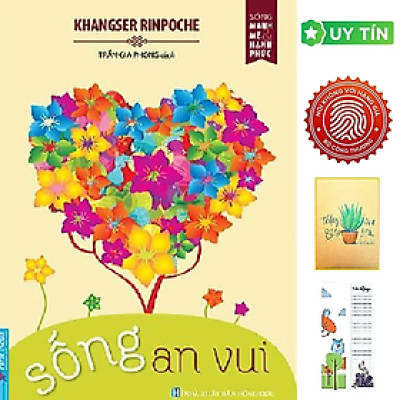 Sống An Vui  (Tặng Kèm Bookmark CÚ MÈO + SỔ TAY XƯƠNG RỒNG)