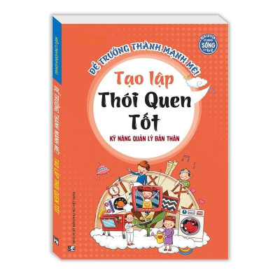 Sách - Kỹ Năng Quản Lý Bản Thân - Trái Tim Dũng Cảm, Thói Quen Tốt, Nỗ Lực, Tự Tin Vào Chính Mình, Trưởng Thành - Minh Thắng