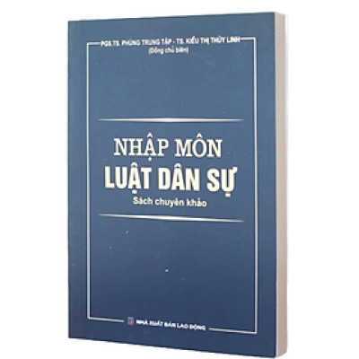 Nhập môn Luật dân sự - Nhiều tác giả - NXB Lao động