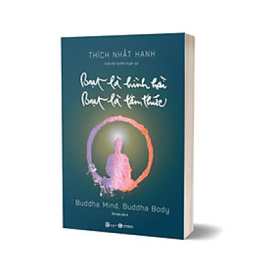 Bụt Là Hình Hài, Bụt Là Tâm Thức (Tái Bản Lần 4)