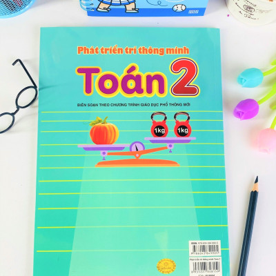 Sách - Phát Triển Trí Thông Minh Toán Lớp 2 ( Biên soạn theo chương trình giáo dục phổ thông mới)