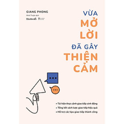 Vừa Mở Lời Đã Gây Thiện Cảm - Bản Quyền