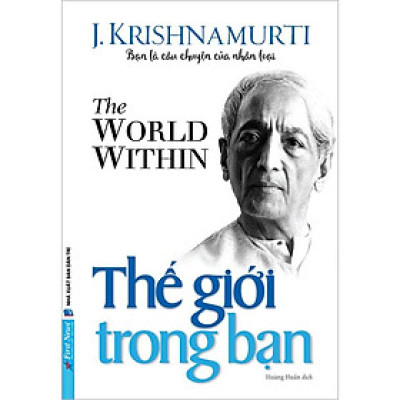 Thế Giới Trong Bạn - J. Krishnamurti