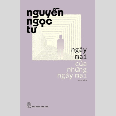 Ngày Mai Của Những Ngày Mai
