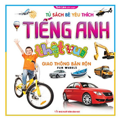 Sách - Bộ Tiếng Anh Thật Vui - Giao Thông Bận Rộn - Chính Thông Book
