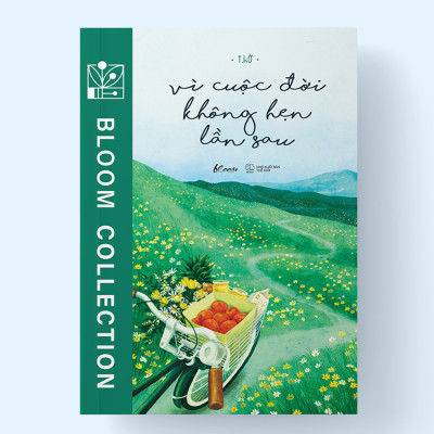 Sách - Vì Cuộc Đời Không Hẹn Lần Sau