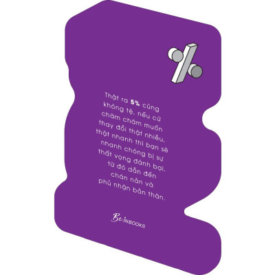 Sách 5% CHANGE - Thay Đổi Nhỏ, Thành Tựu Lớn - Bản Quyền