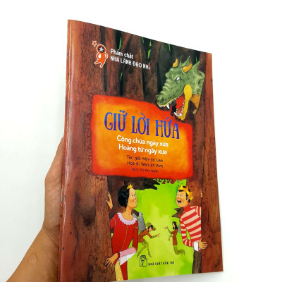 Phẩm Chất Nhà Lãnh Đạo Nhí: Giữ Lời Hứa - Công Chúa Ngày Xửa, Hoàng Tử Ngày Xưa