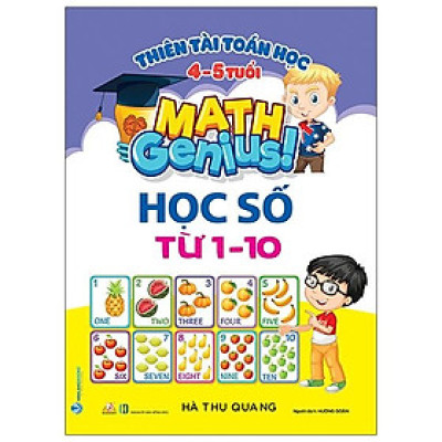 Thiên Tài Toán Học ( 4-5 Tuổi) - Học Số Từ 1-10