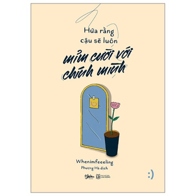 Hứa Rằng Cậu Sẽ Luôn Mỉm Cười Với Chính Mình