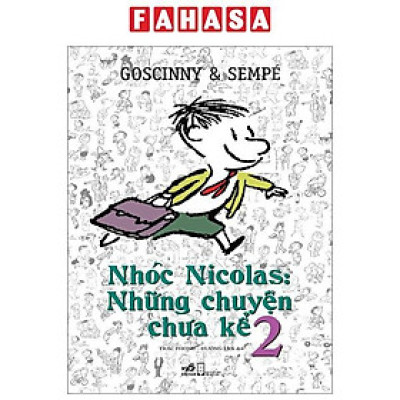 Nhóc Nicolas - Những Chuyện Chưa Kể - Tập 2 (Tái Bản 2024)