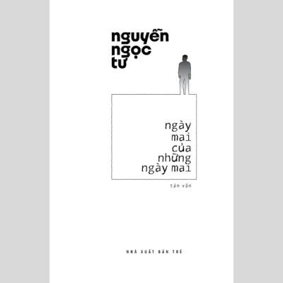 Ngày Mai Của Những Ngày Mai