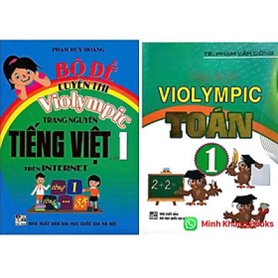 ComBo Bộ Đề Luyện Thi Violympic Trạng Nguyên Tiếng Việt Trên Internet Lớp 1 + Hướng dẫn giải VIOLYMPIC Toán 1 -HA