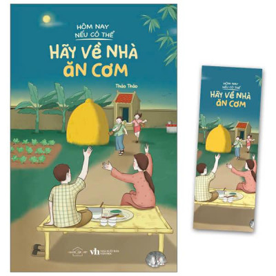 Sách - Hôm Nay Nếu Có Thể Hãy Về Nhà Ăn Cơm - Tặng Kèm Bookmark