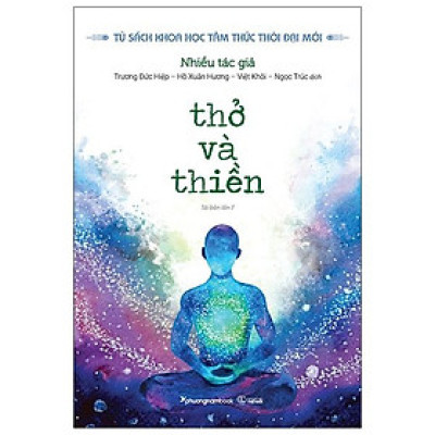 Thở Và Thiền (Tái Bản 2021)