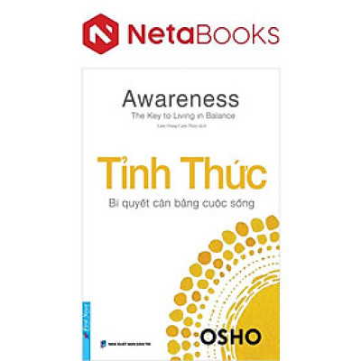 Tỉnh Thức - Bí Quyết Cân Bằng Cuộc Sống