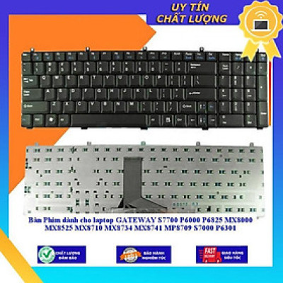 Bàn Phím dùng cho laptop GATEWAY S7700 P6000 P6825 MX8000 MX8525 MX8710 MX8734 MX8741 MP8709 S7000 P6301 - Hàng Nhập Khẩu New Seal