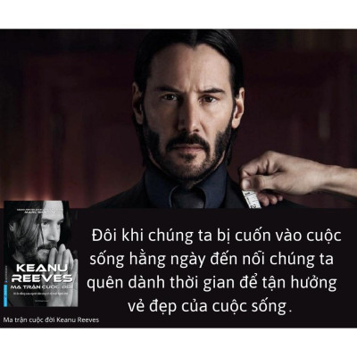 Ma Trận Cuộc Đời Keanu Reeves - Bản Quyền