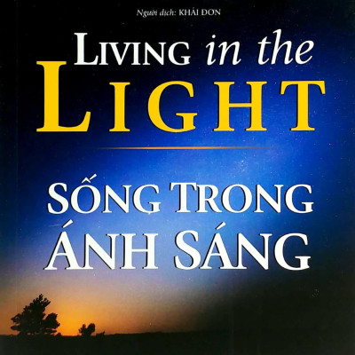 Tủ Sách Tâm Linh Thế Kỷ - Sống Trong Ánh Sáng