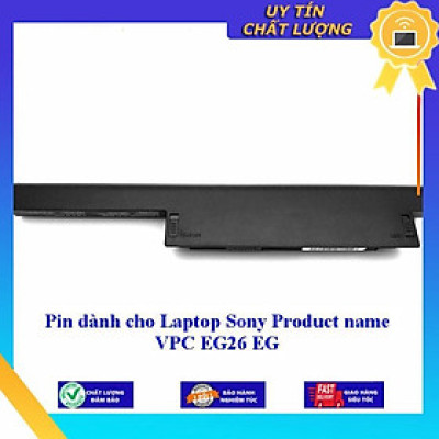 Pin dùng cho Laptop Sony Product name VPC EG26 EG - Hàng Nhập Khẩu  MIBAT1002