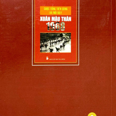 Sách - Cuộc Tổng Tiến Công Và Nổi Dậy Xuân Mậu Thân 1968